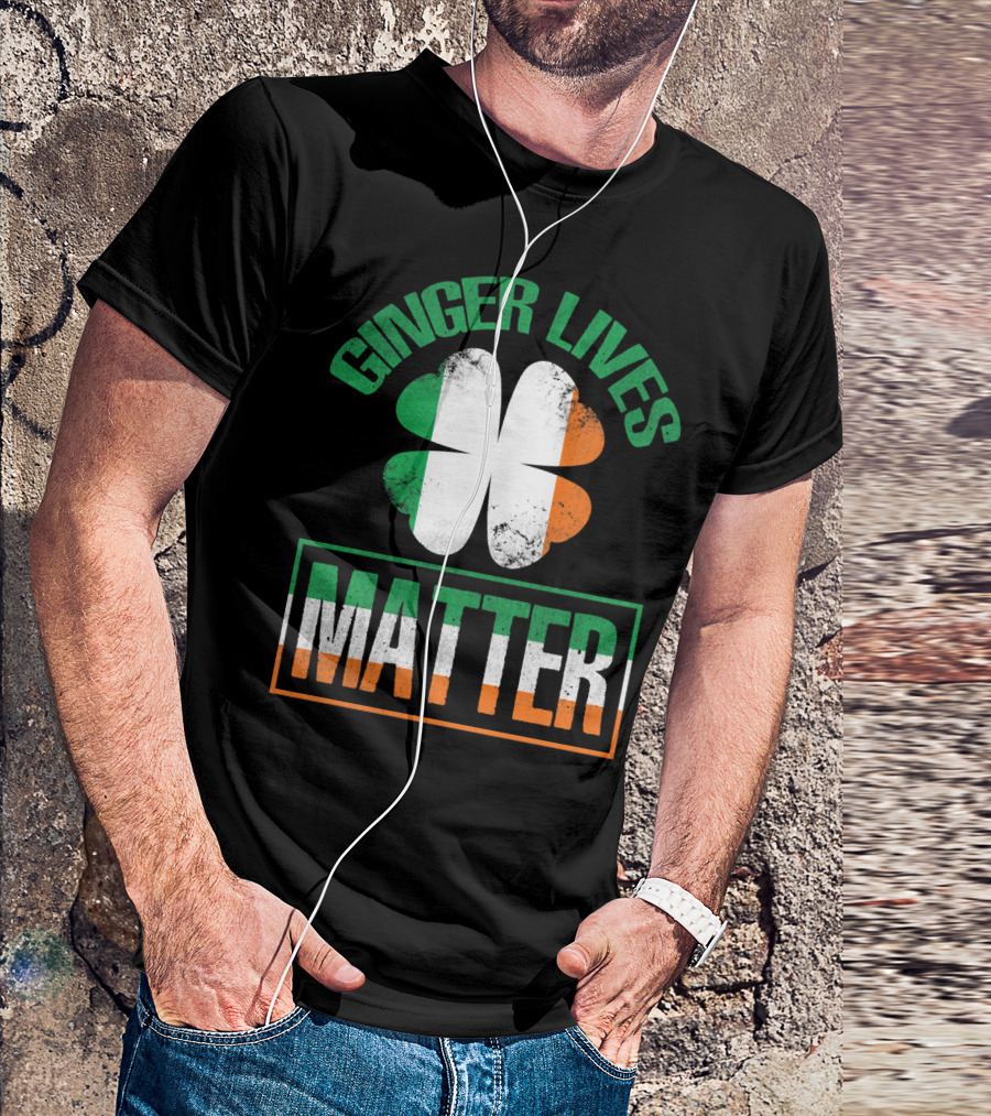 Ginger Lives Matter Irish Flag Shamrock T-Shirt