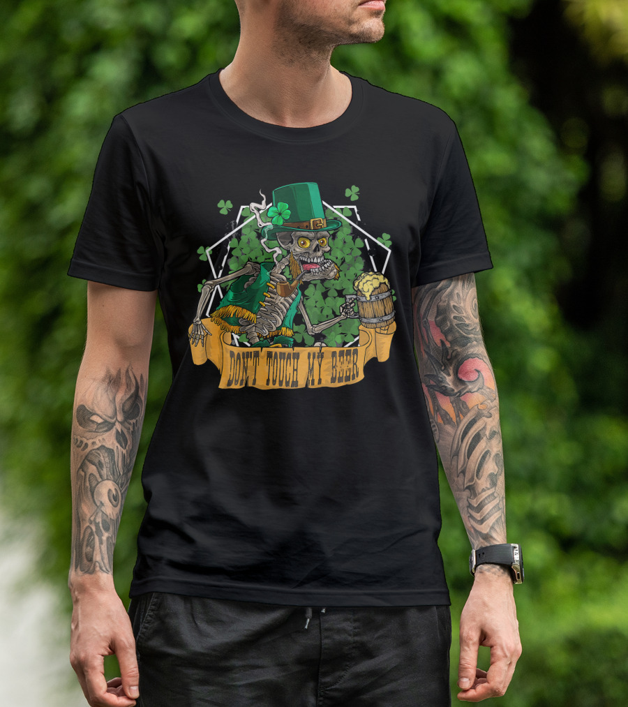 Don't Touch My Beer Drunk Leprechaun Skeleton St. Patrick's Day T-Shirt