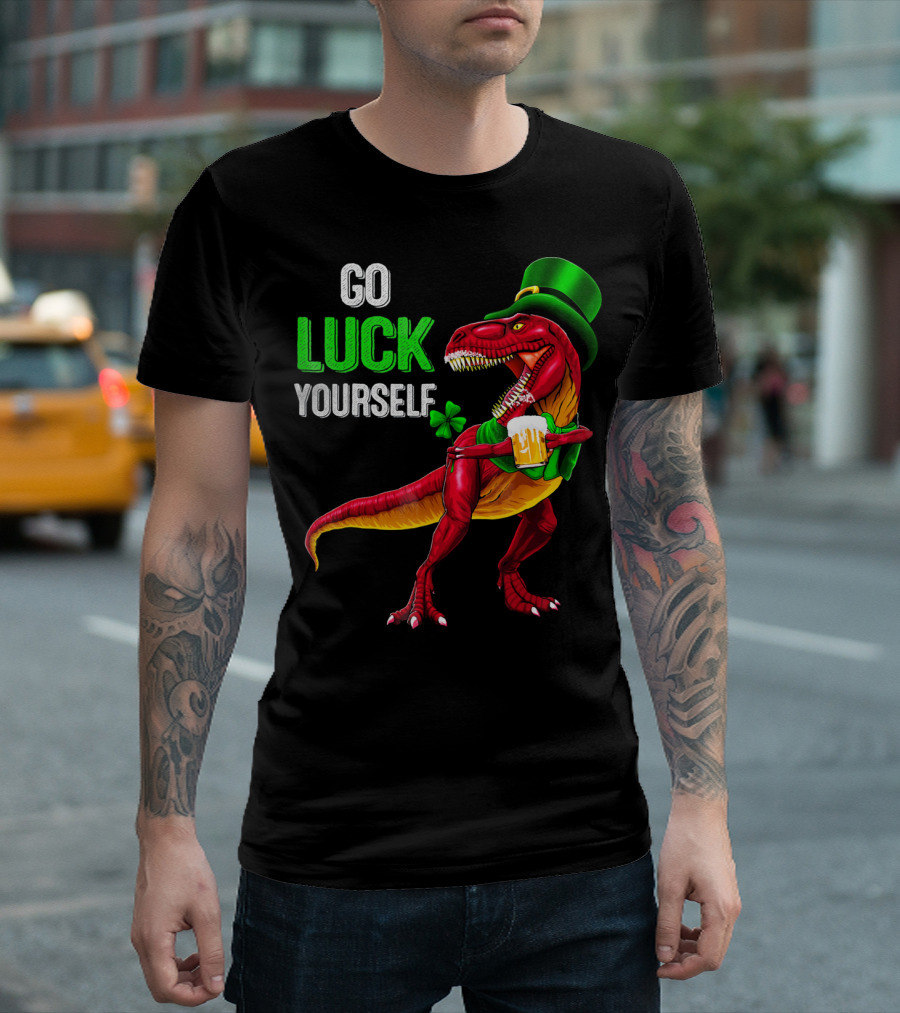 St Patricks Day Rex Go Luck Yourself Dinosaur Hat Beer T-Shirt