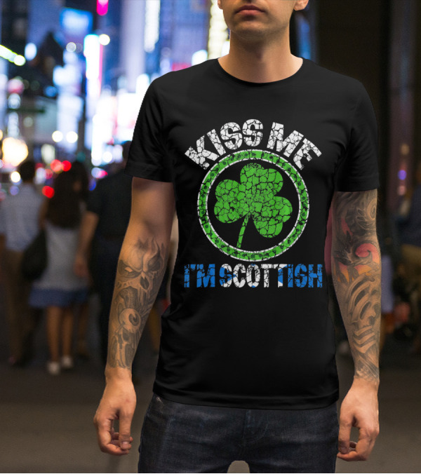 Kiss Me I'm Scottish Shamrock St Patricks Day T-Shirt