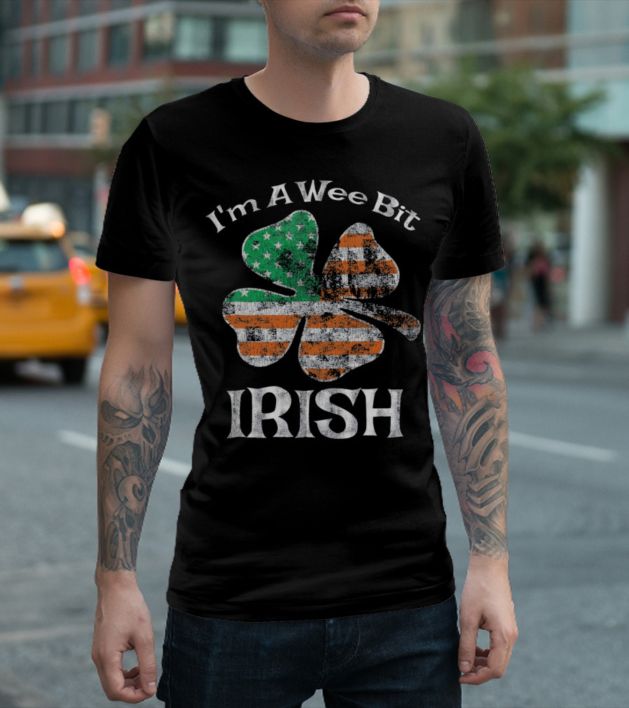 I’m A Wee Bit Irish Shamrock American Flag St. Patrick’s Day T-Shirt