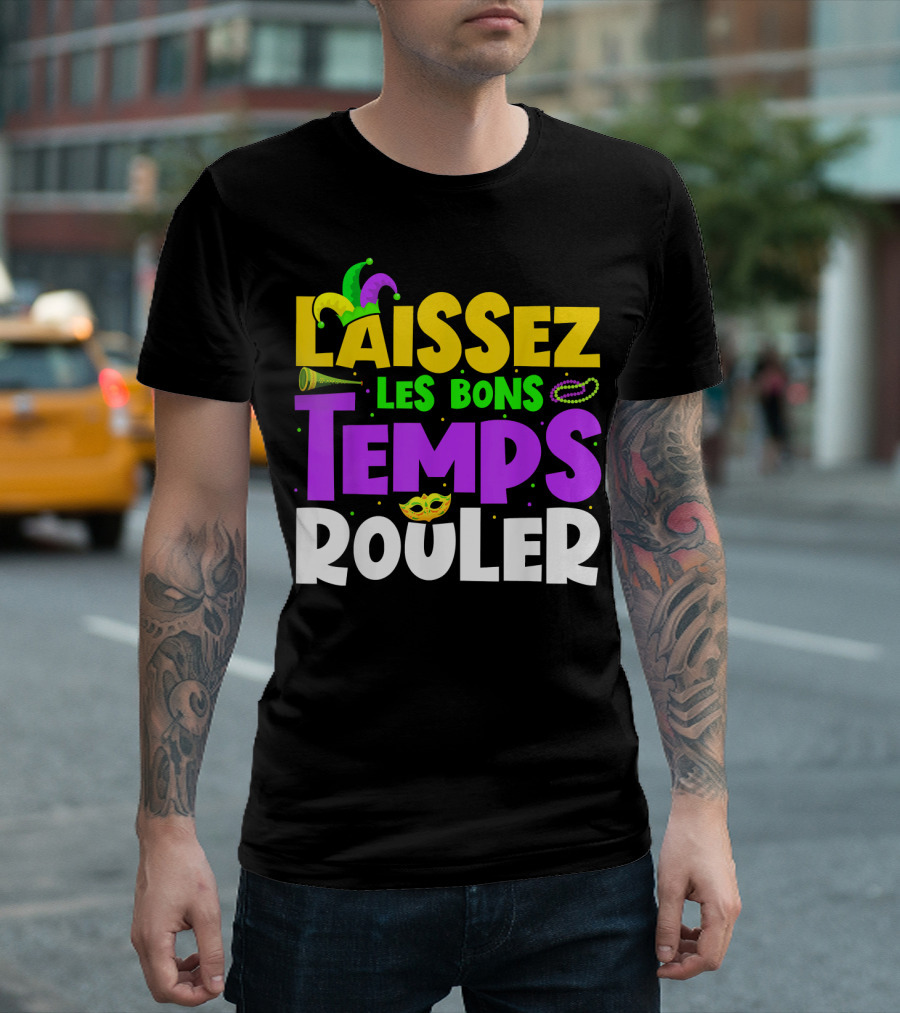 Laissez Les Bons Temps Rouler Mardi Gras New Orleans Party Beads Mask T-Shirt