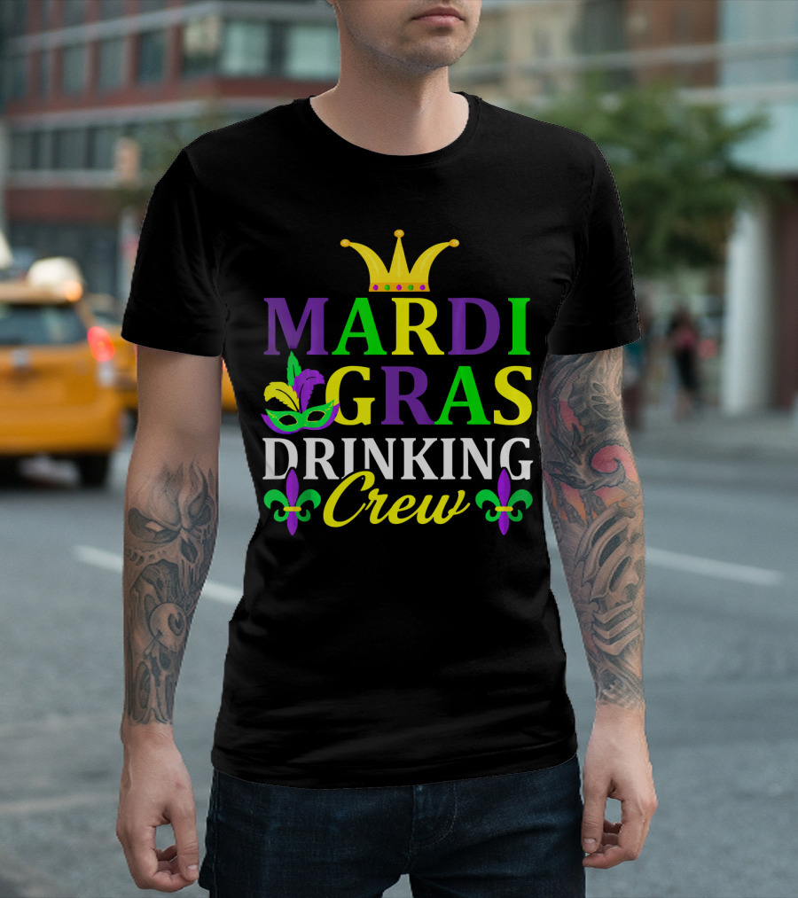 Mardi Gras Drinking Crew Mask And Crown Fleur-de-Lis T-Shirt