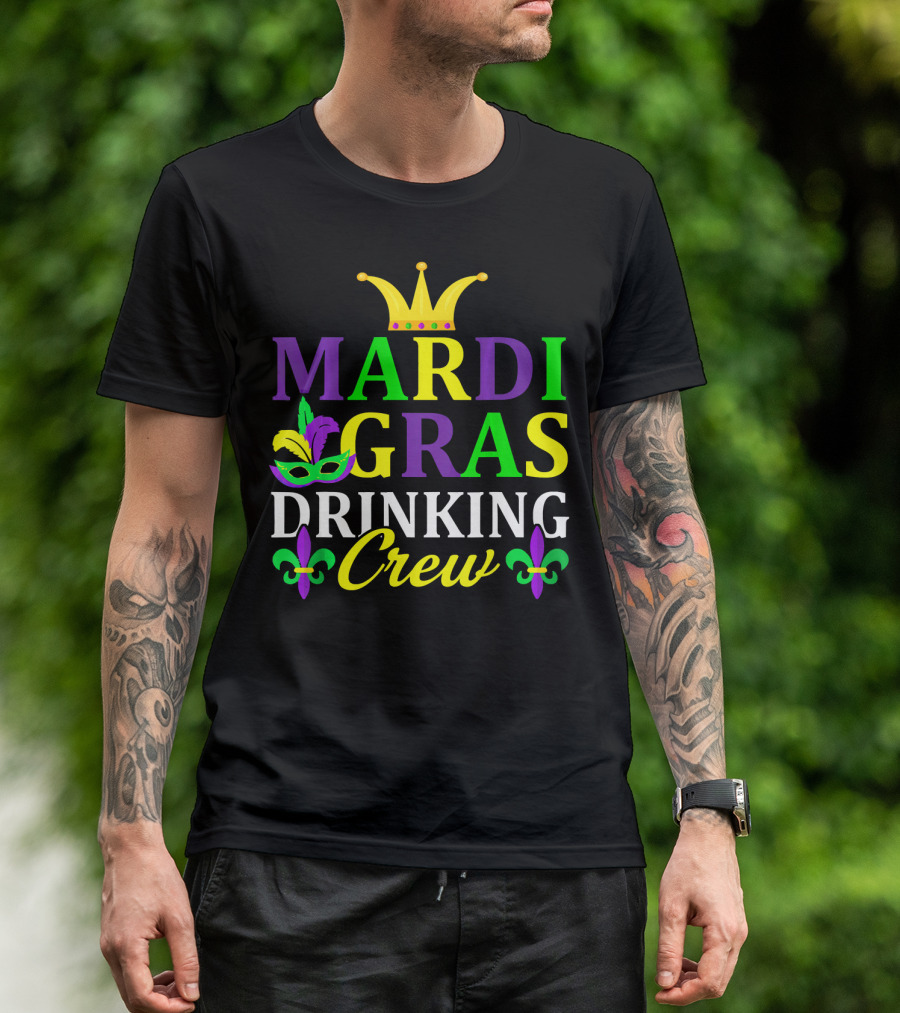 Mardi Gras Drinking Crew Mask And Crown Fleur-de-Lis T-Shirt