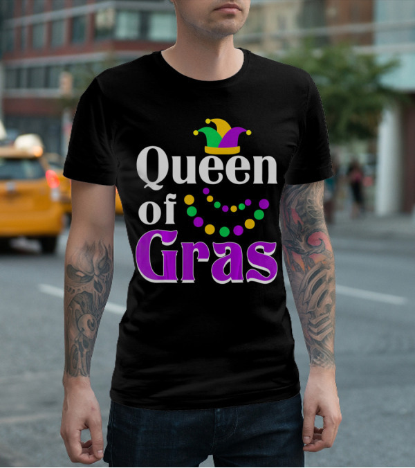 Queen Of Gras Funny Mardi Gras Beads And Jester Hat T-Shirt