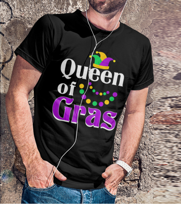 Queen Of Gras Funny Mardi Gras Beads And Jester Hat T-Shirt