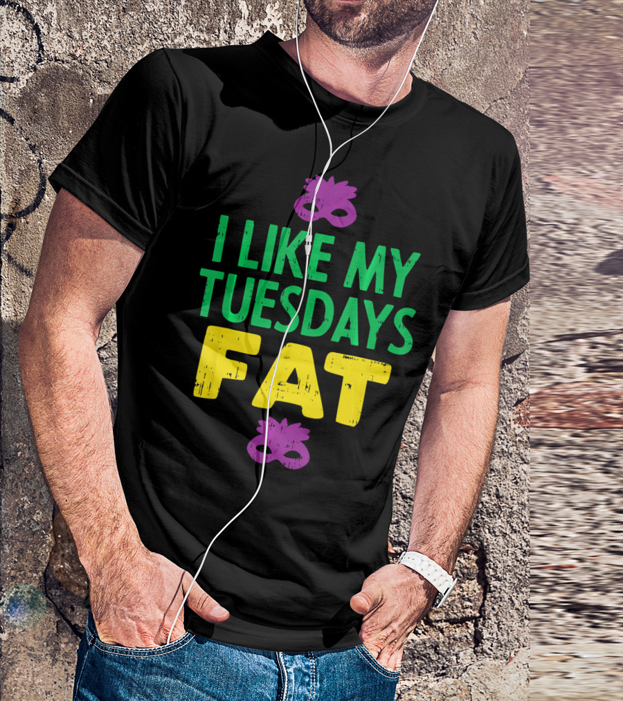 I Like My Tuesdays Fat Mardi Gras Jester Mask T-Shirt