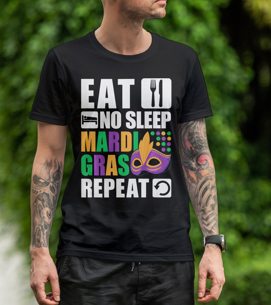 Eat No Sleep Mardi Gras Repeat Mask Icons T-Shirt