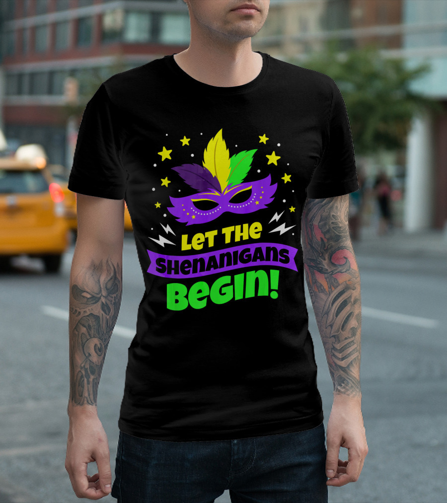 Let The Shenanigans Begin Mardi Gras Mask Stars Feathers T-Shirt
