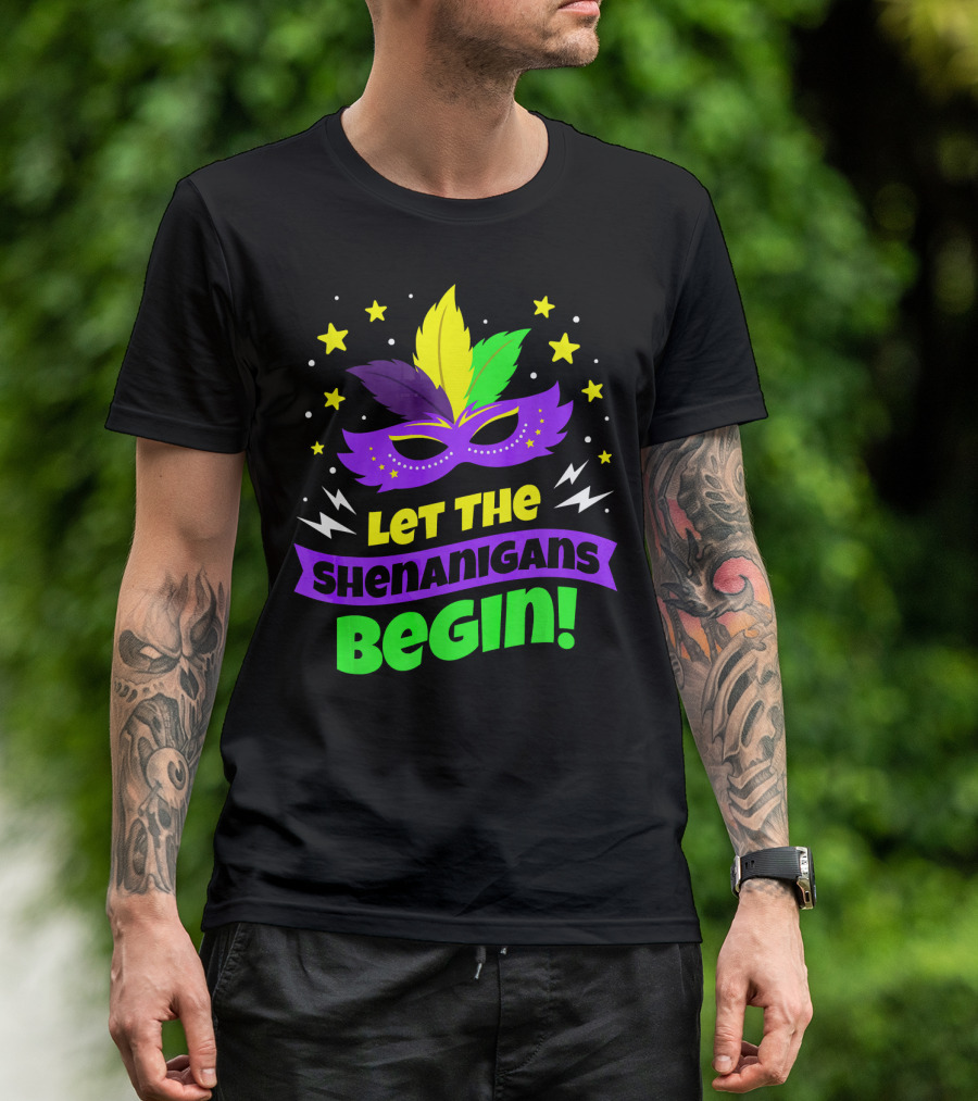 Let The Shenanigans Begin Mardi Gras Mask Stars Feathers T-Shirt