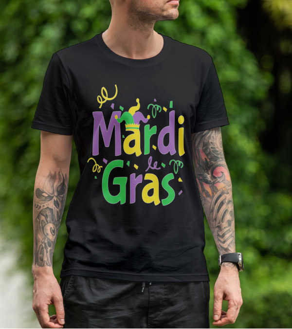 Mardi Gras Party Colorful Celebration With Jester Hat And Confetti T-Shirt