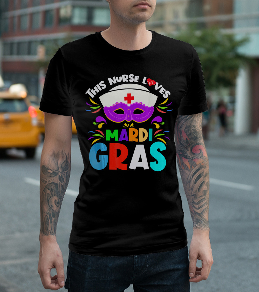 This Nurse Loves Mardi Gras Colorful Costume Mask T-Shirt