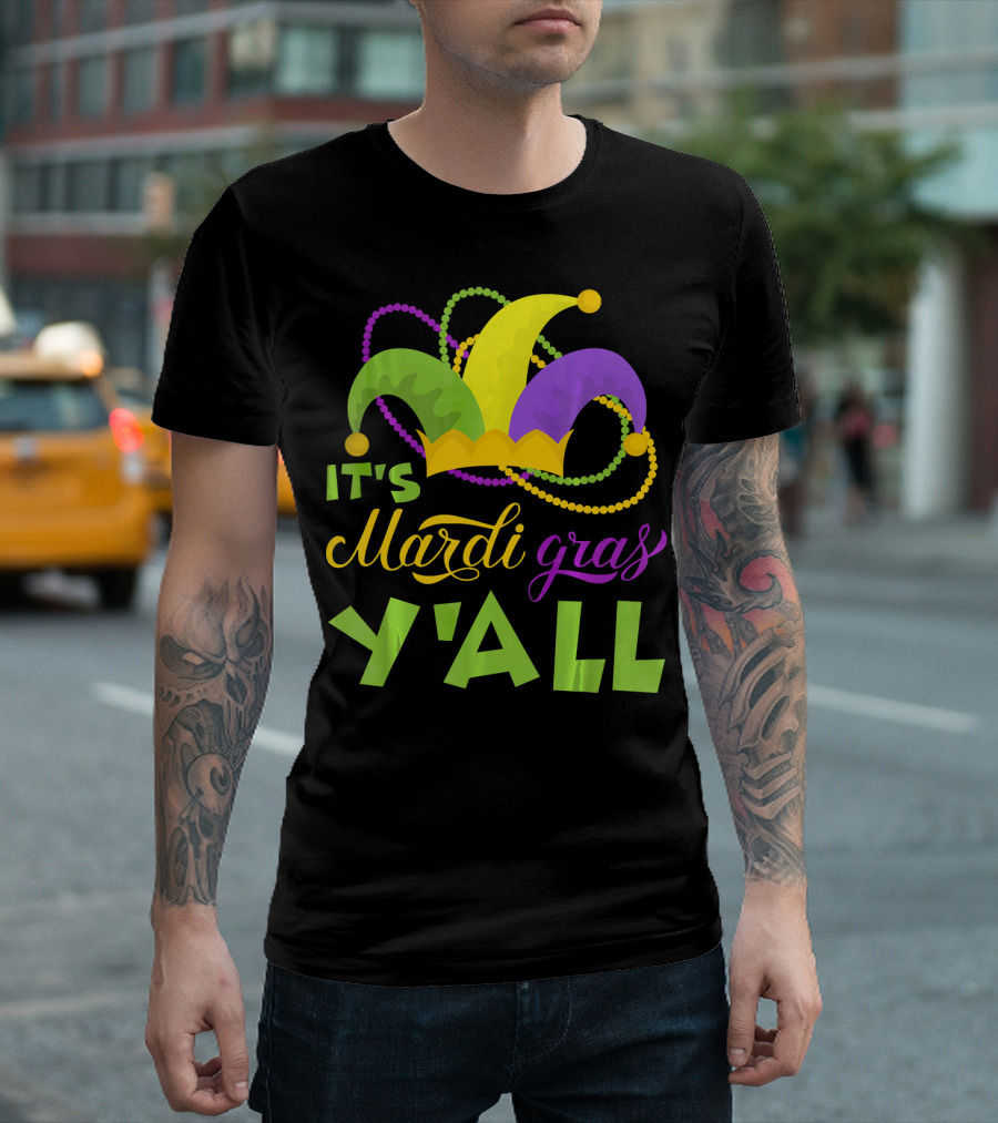 It's Mardi Gras Y'all Colored Jester Hat and Beads T-Shirt