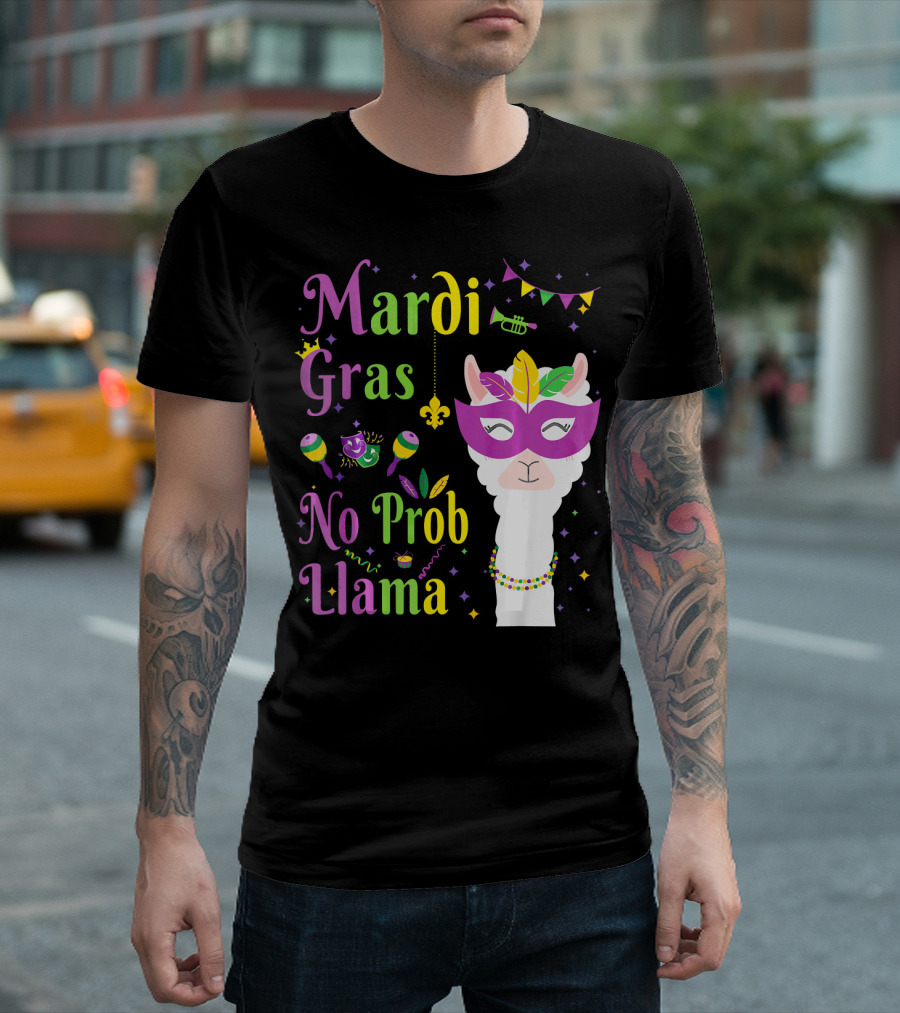 Mardi Gras No Prob Llama Funny Costume Masquerade T-Shirt
