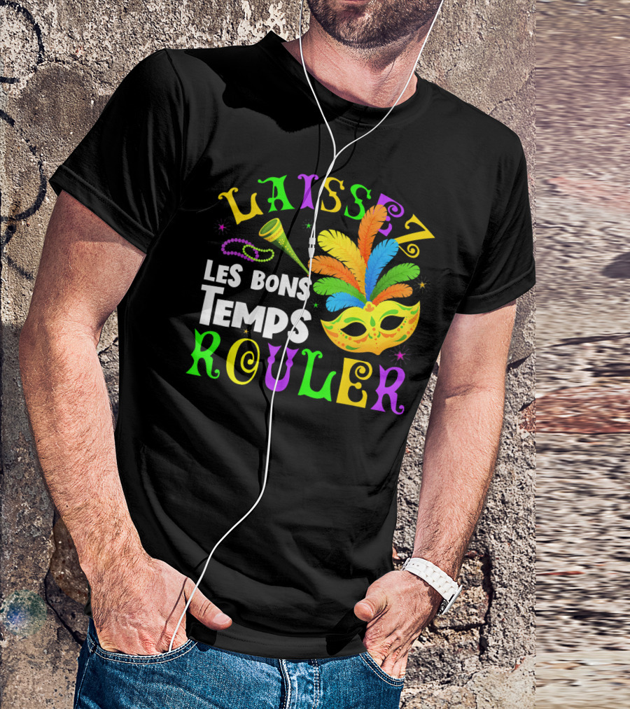 Laissez Les Bons Temps Rouler Mardi Gras Mask Beads Horn T-Shirt