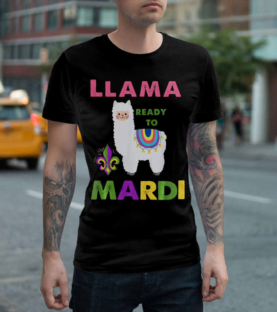 Llama Ready To Mardi Gras Fleur De Lis Festival Colors T-Shirt