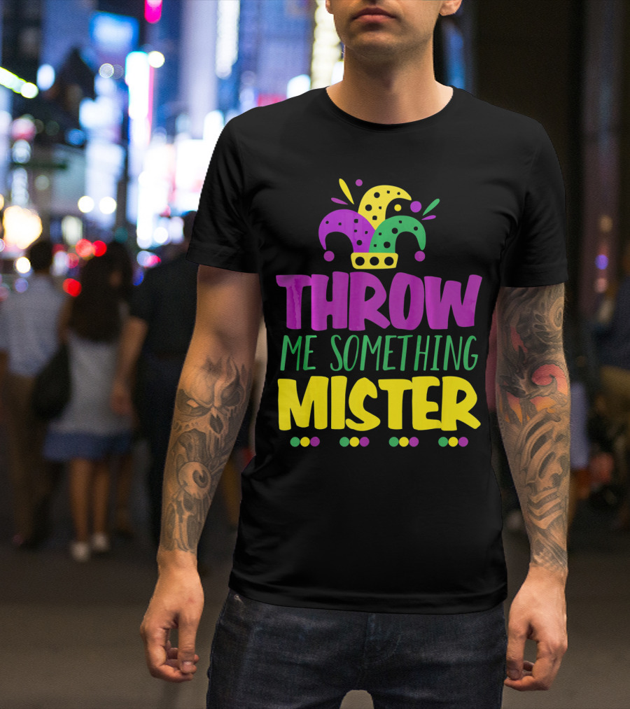 Throw Me Something Mister Mardi Gras Jester Hat Louisiana T-Shirt