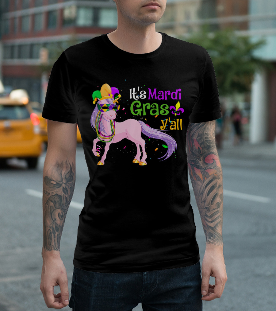 It's Mardi Gras Y'all Unicorn Mask Beads Funny U T-Shirt