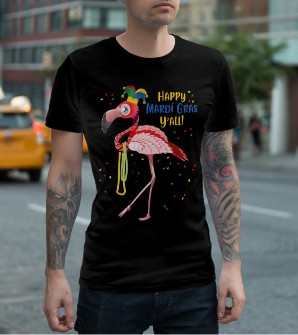Happy Mardi Gras Y'all Flamingo Jester Hat Fat Tuesday T-Shirt