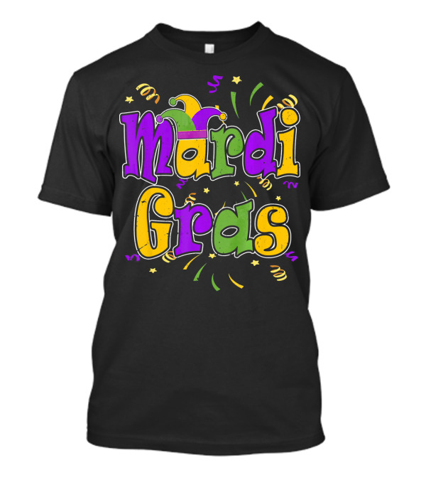 Mardi Gras Colorful Celebration Letters And Decorations T-Shirt