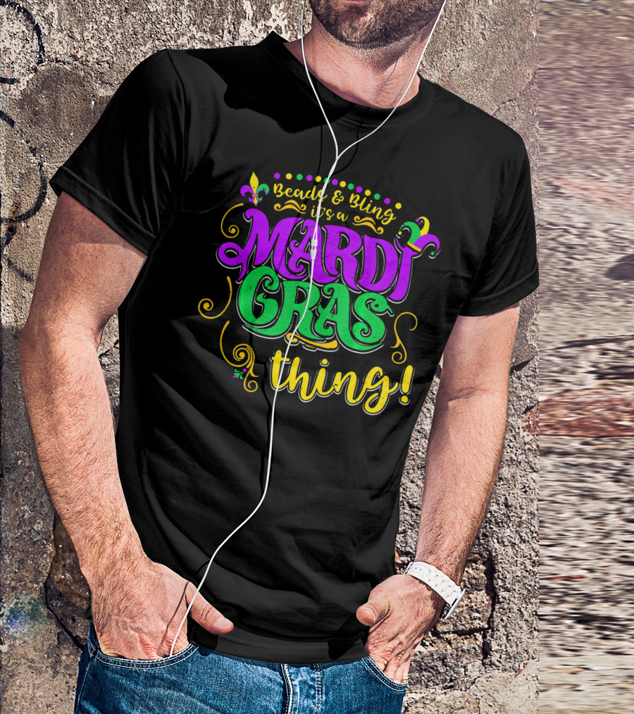 Beads Bling It's A Mardi Gras Thing Fleur-De-Lis Colorful T-Shirt