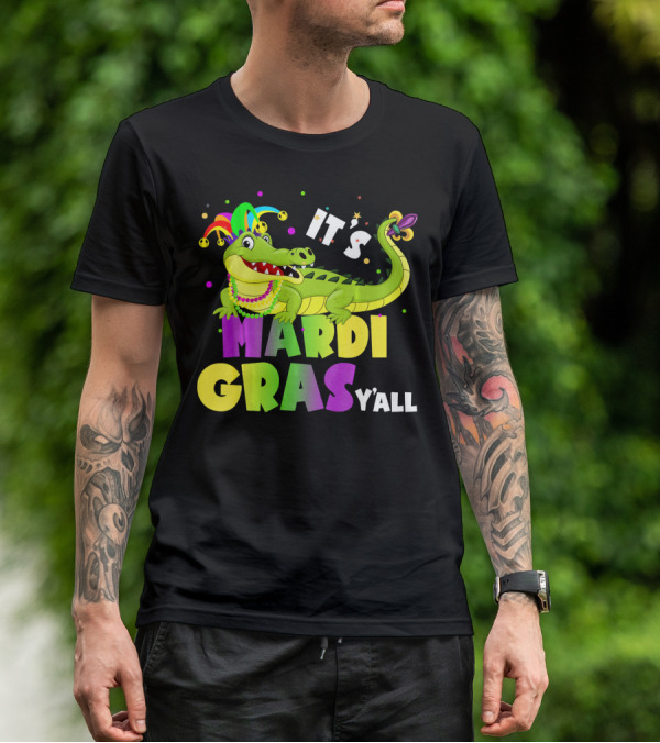 It's Mardi Gras Y'all Funny Alligator Crocodile T-Shirt