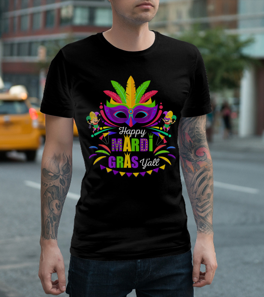Happy Mardi Gras Y'all Mask and Jesters T-Shirt