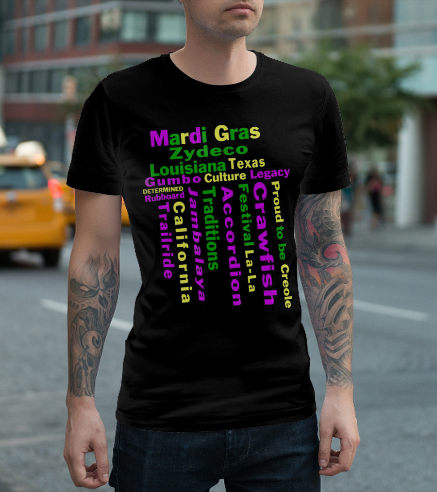 Mardi Gras Zydeco Louisiana Texas Gumbo Culture Traditions Accordion Crawfish Trailride Jambalaya Creole T-Shirt