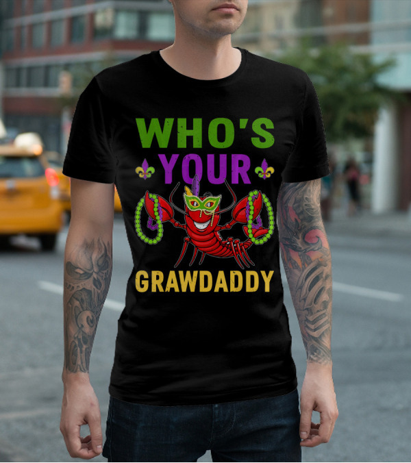 Crawfish Mardi Gras Who's Your Crawdaddy Beads And Mask T-Shirt