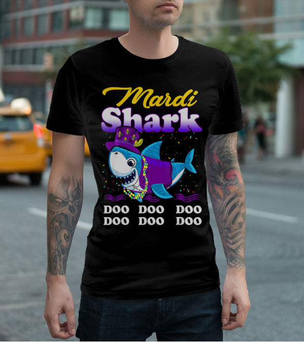Mardi Shark Doo Doo Doo Doo Funny Mardi Gras T-Shirt