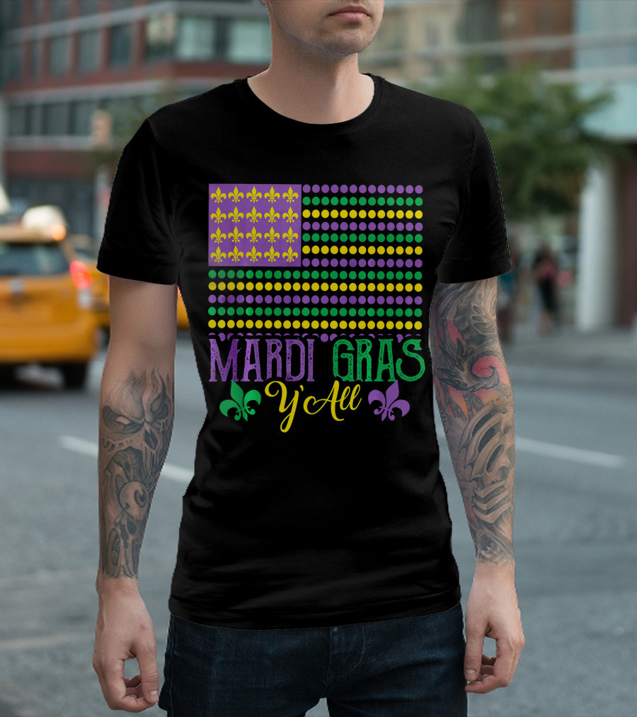 Mardi Gras Y'all American Style Flag Fleur-de-Lis T-Shirt