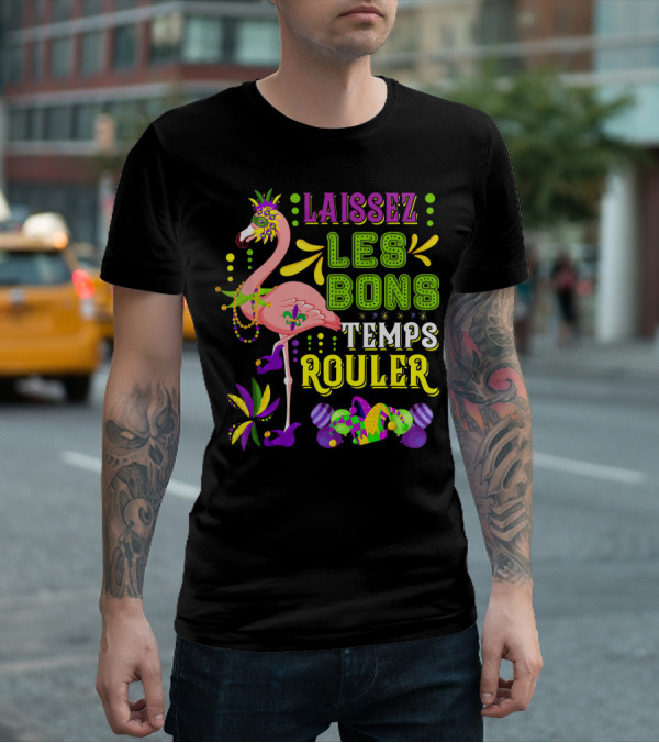 LAISSEZ LES BONS TEMPS ROULER Flamingo Mardi Gras Beads T-Shirt