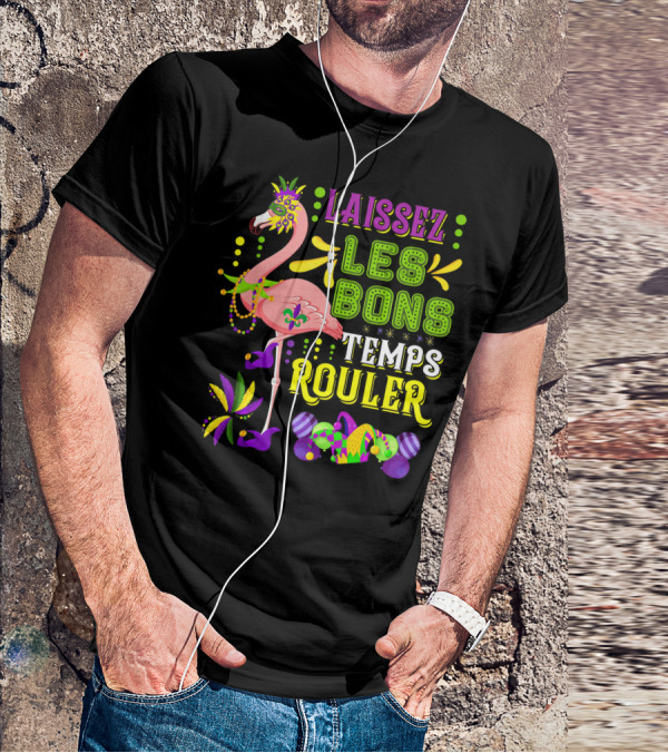 LAISSEZ LES BONS TEMPS ROULER Flamingo Mardi Gras Beads T-Shirt