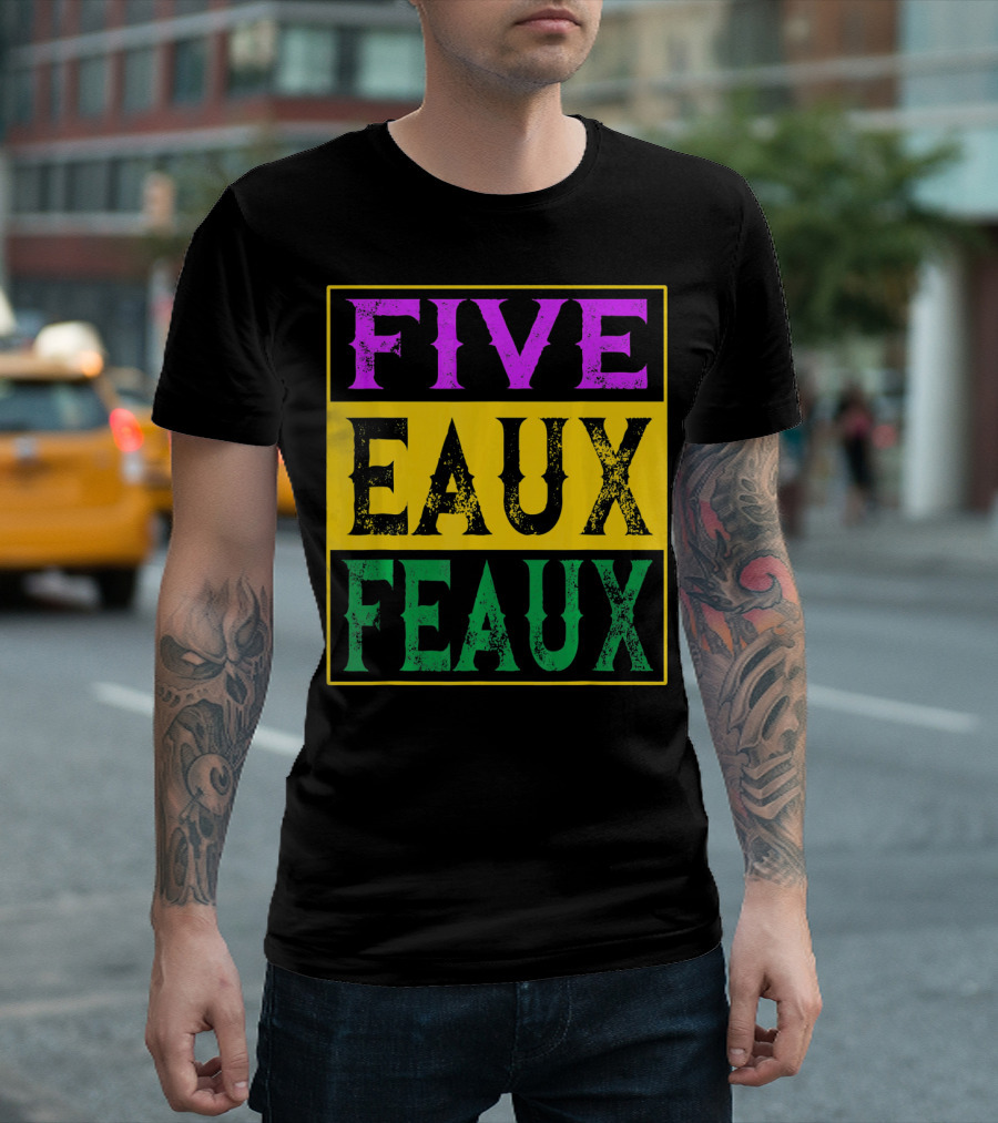 FIVE EAUX FEAUX 504 Straight Outta Five Eaux Feau T-Shirt