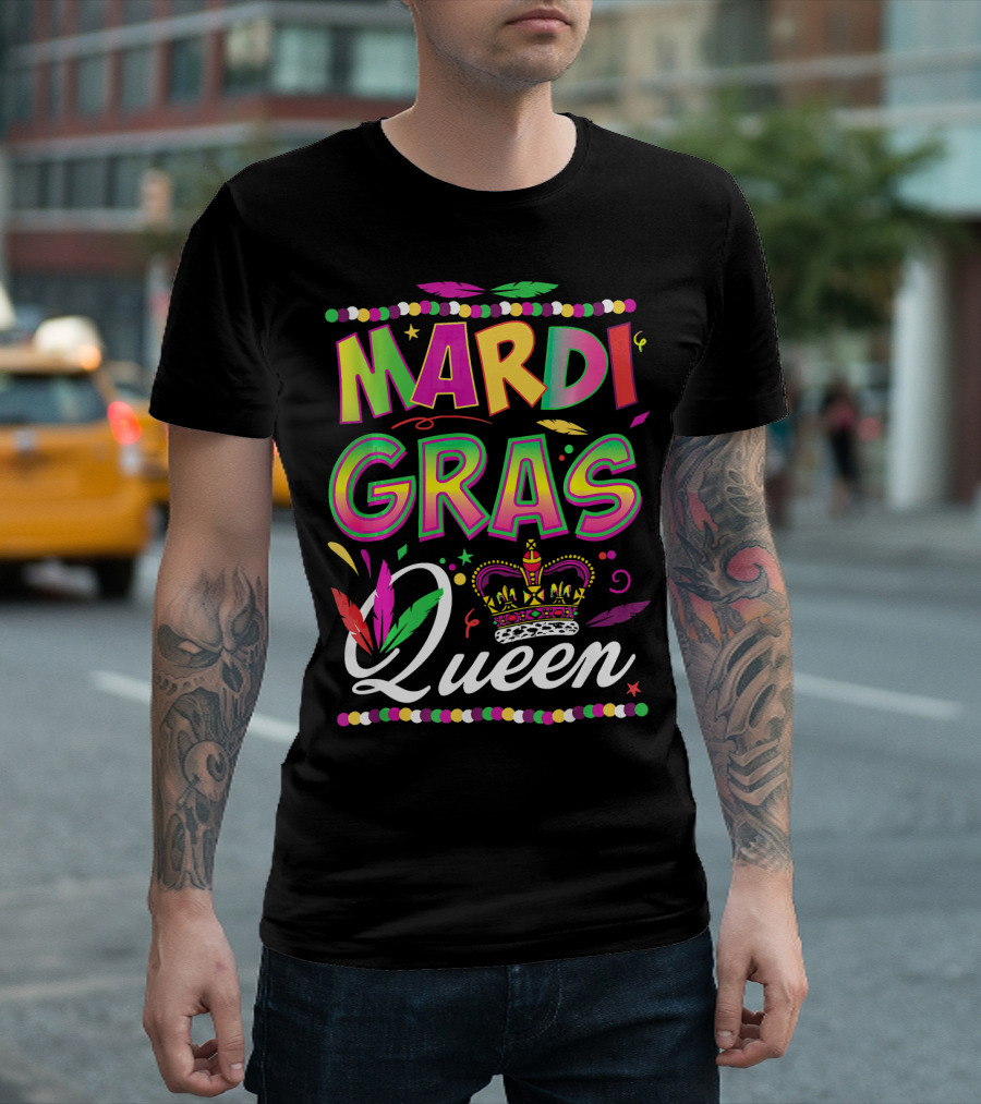 Mardi Gras Queen Colorful Crown And Feathers Festival T-Shirt
