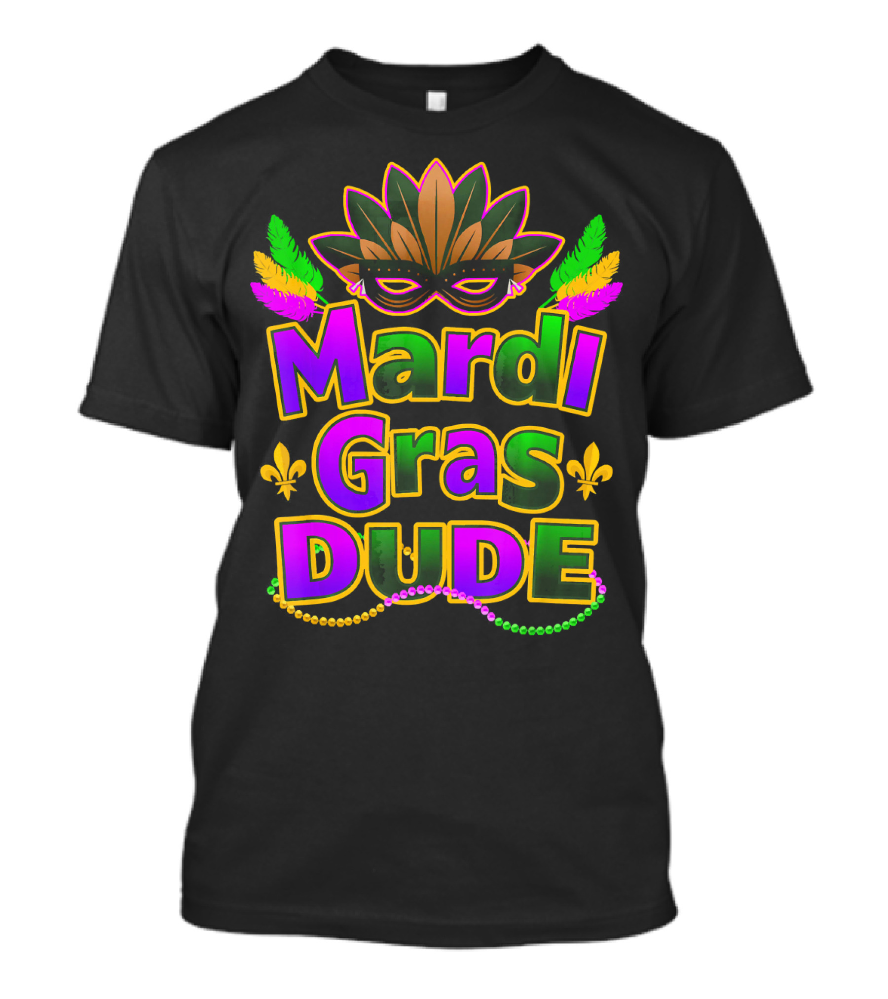 Mardi Gras Dude Mask And Beads With New Orleans Festive Colors T-Shirt