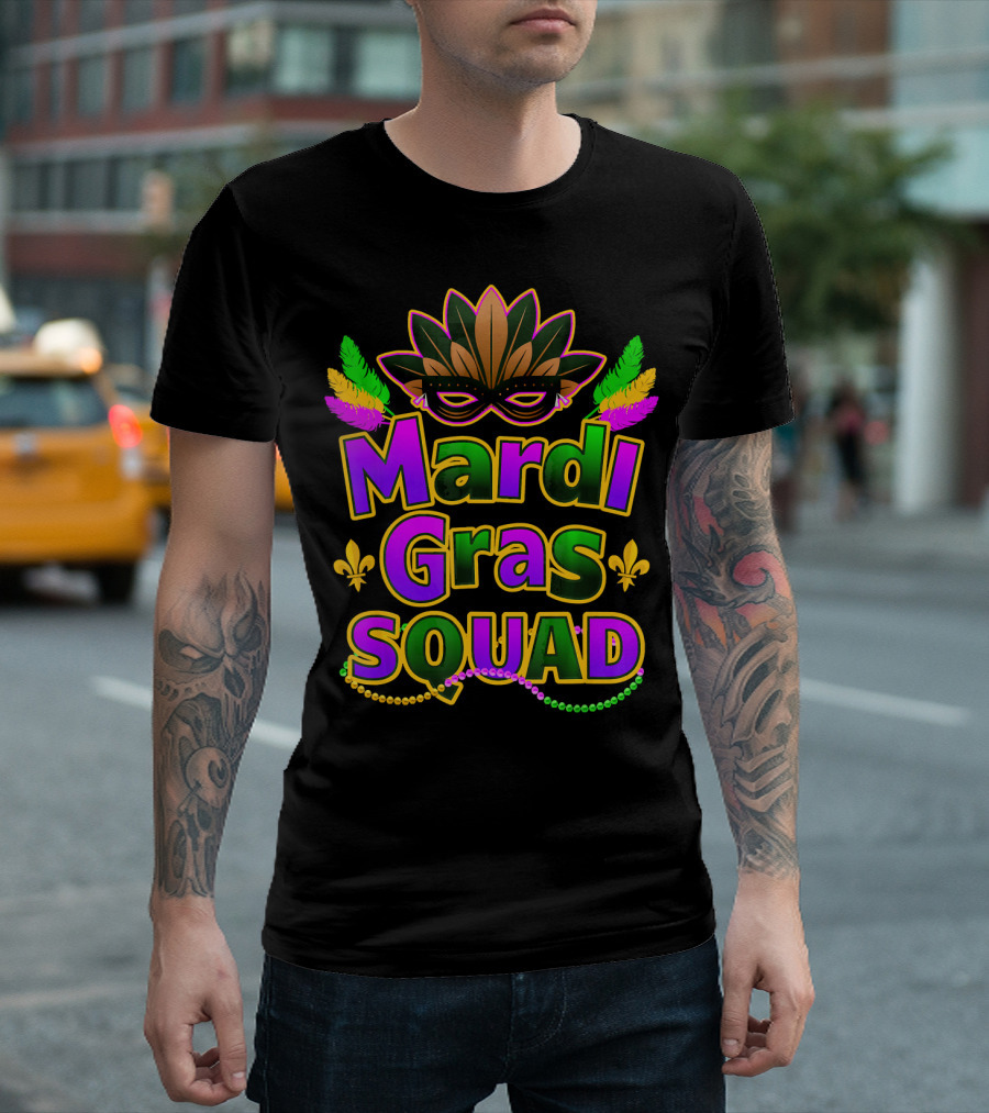Mardi Gras Squad New Orleans Mask Beads Fleur-de-Lis Festi T-Shirt