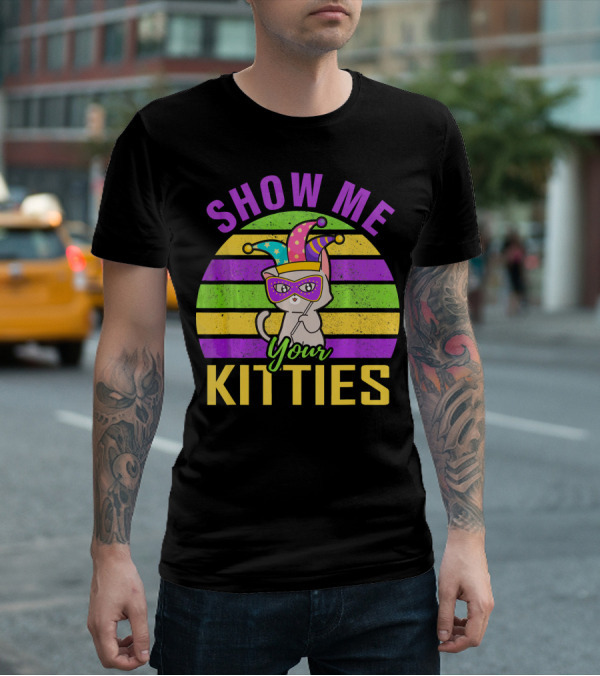 Show Me Your Kitties Mardi Gras Cat Mask Hat T-Shirt