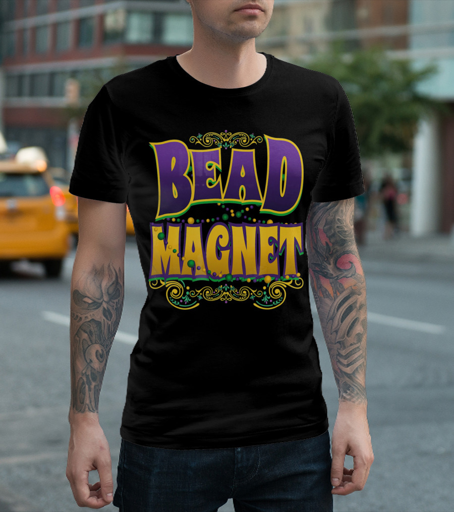 Bead Magnet Mardi Gras Parade Beads T-Shirt