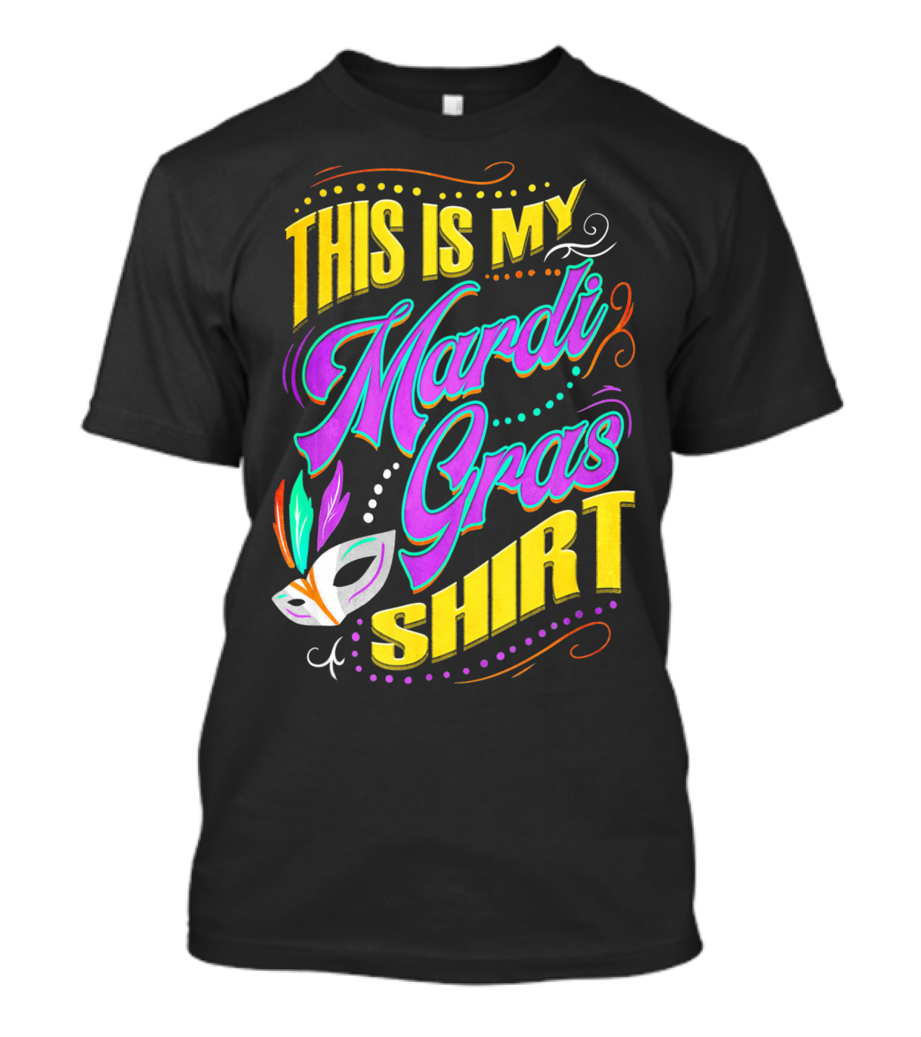 This Is My Mardi Gras T-Shirt
