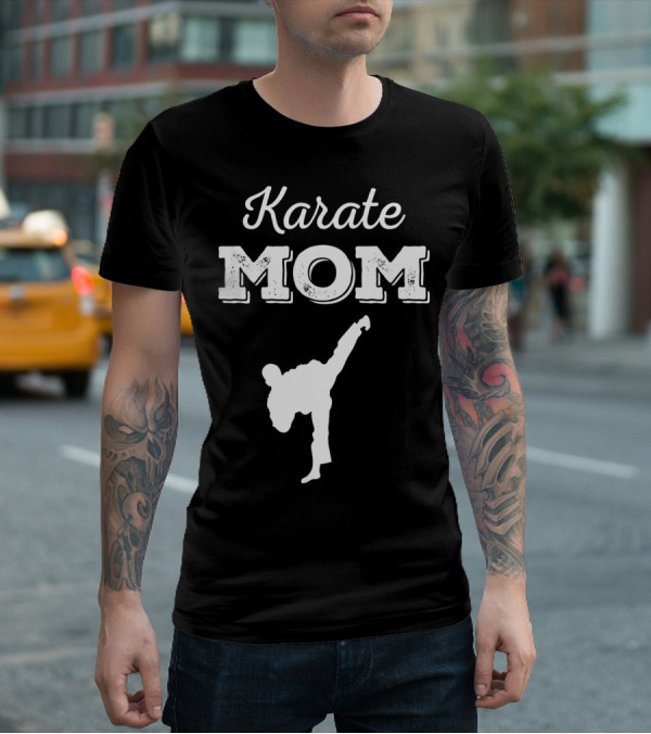 Karate Mom Martial Arts Silhouette Kick T-Shirt