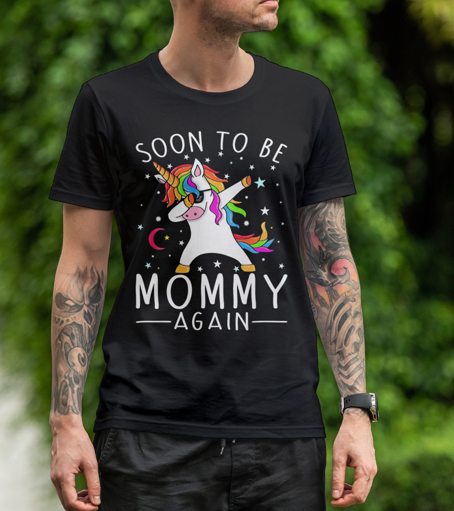 Soon To Be Mommy Again Unicorn Dab Stars T-Shirt