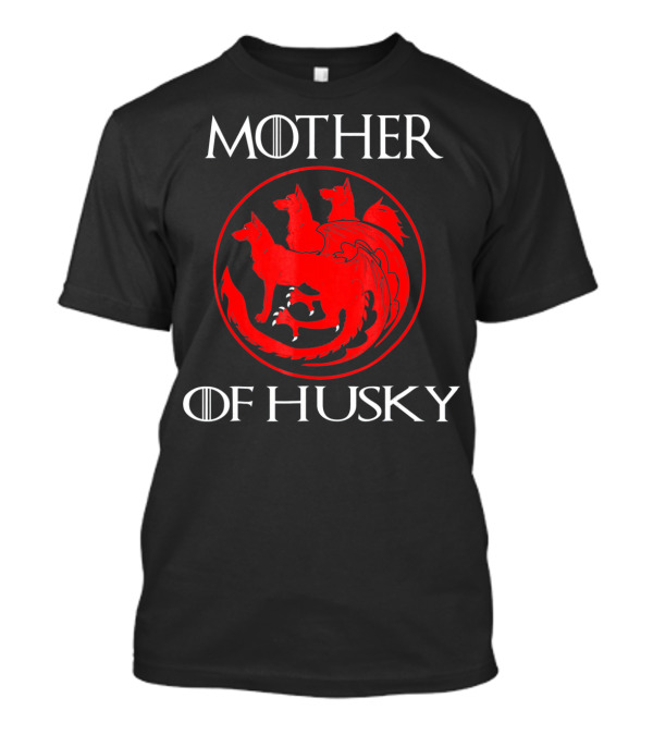 Mother Of Husky Pure Love And Devotion Dragon Symbol Fusion T-Shirt
