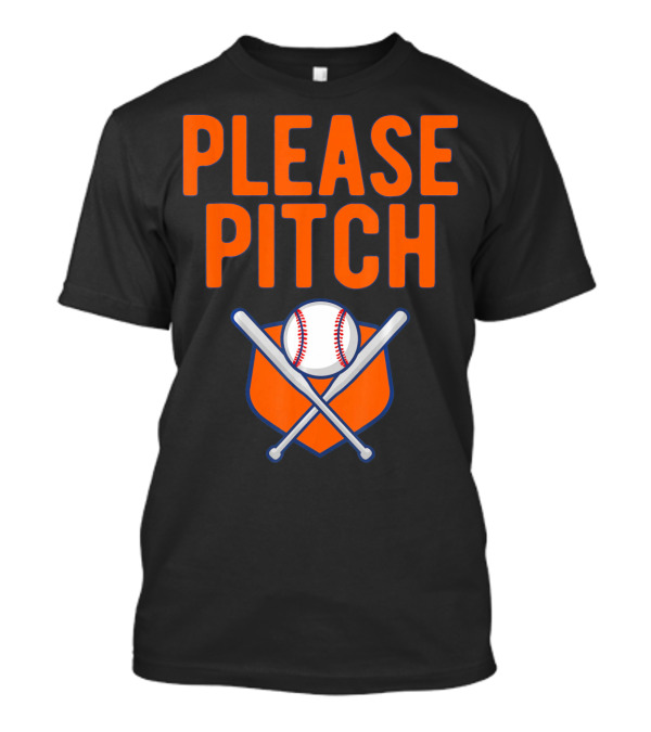 Please Pitch Baseball Funny Adult T-Shirt