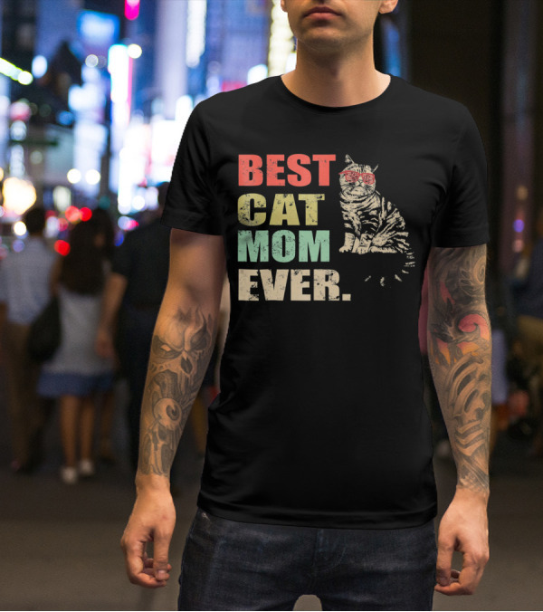 Best Cat Mom Ever Retro Cool Cat Design Matching Family T-Shirt