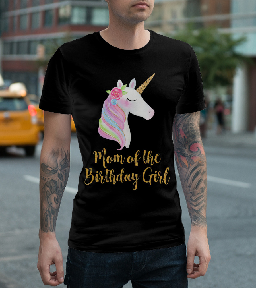 Gold Unicorn Mom of the Birthday Girl T-Shirt