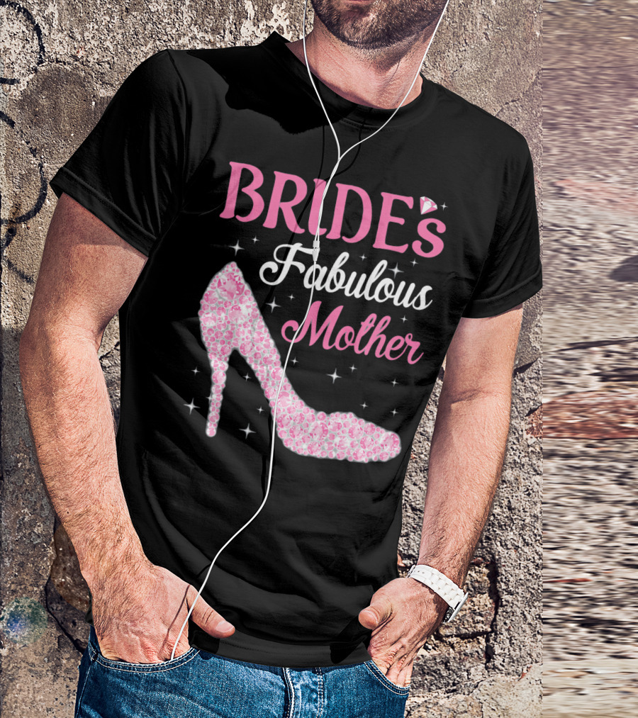Bride's Fabulous Mother Light Diamond High Heel T-Shirt