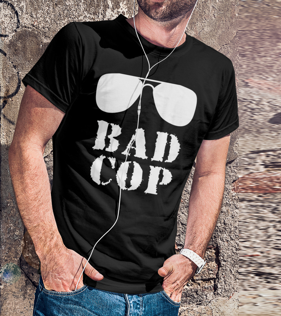 Bad Cop Funny Father And Son Matching Sunglasses T-Shirt