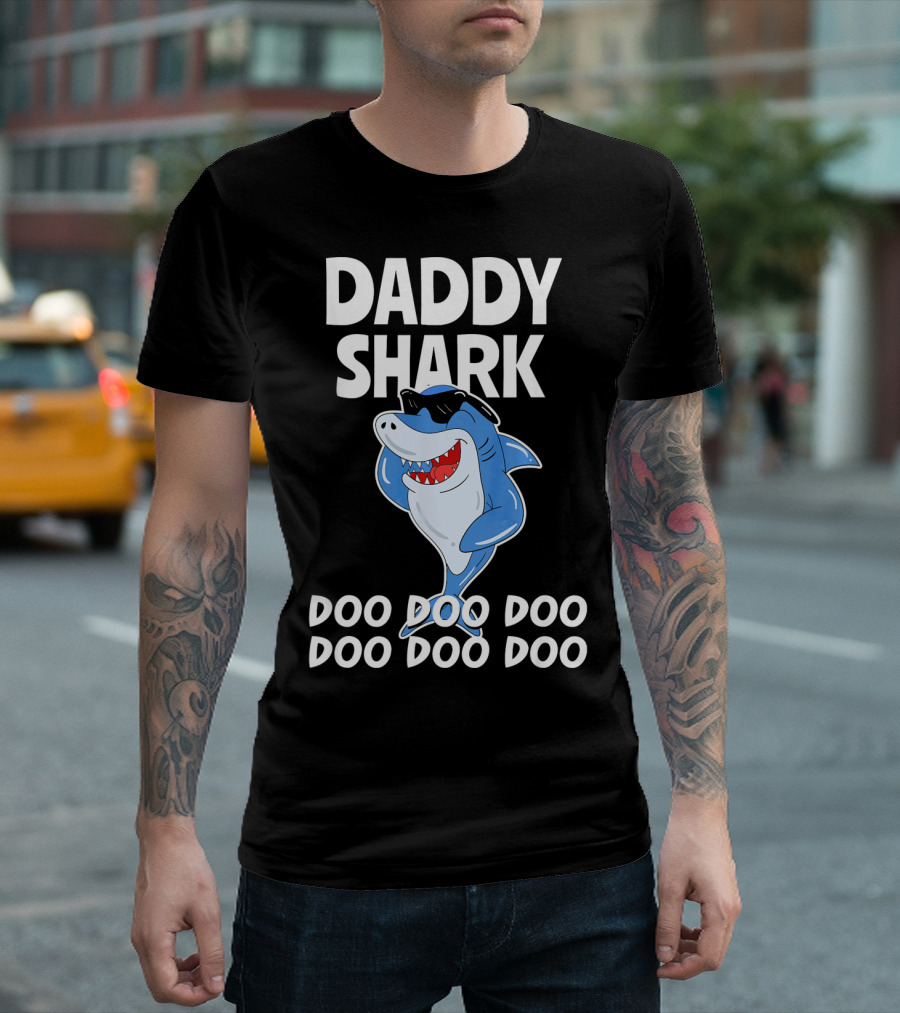 Daddy Shark Doo Doo Doo Cool Sunglasses Shark Fun T-Shirt