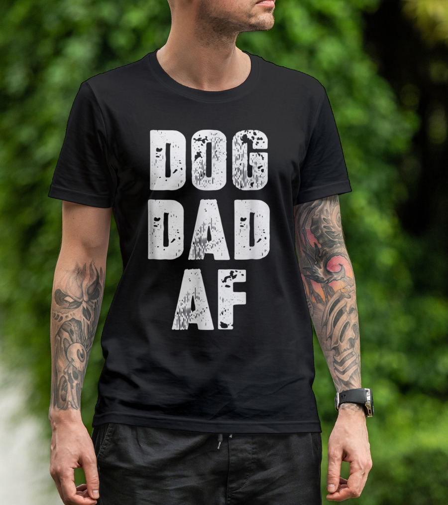 Mens Dog Dad AF Birthday Dad T-Shirt